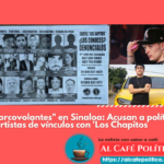 Narcovolantes sacuden México: Peso Pluma, influencers y políticos de Morena bajo la lupa