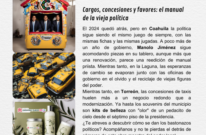 Cargos, concesiones y favores: el manual de la vieja política