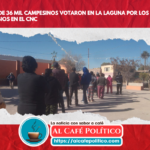 Más de 36 mil campesinos votaron en La Laguna