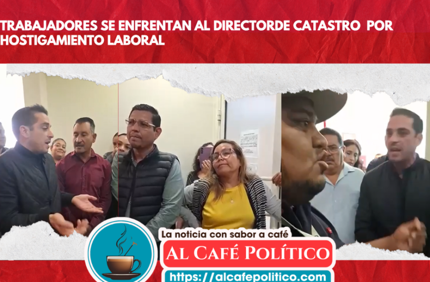 Trabajadores se enfrentan al director de Catastro por hostigamiento laboral