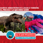 Dinosaurios animatrónicos llegan a Torreón: Fechas, precios y lo que debes saber