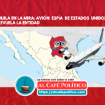 Avión  espía norteamericsno sobrevuela Coahuila