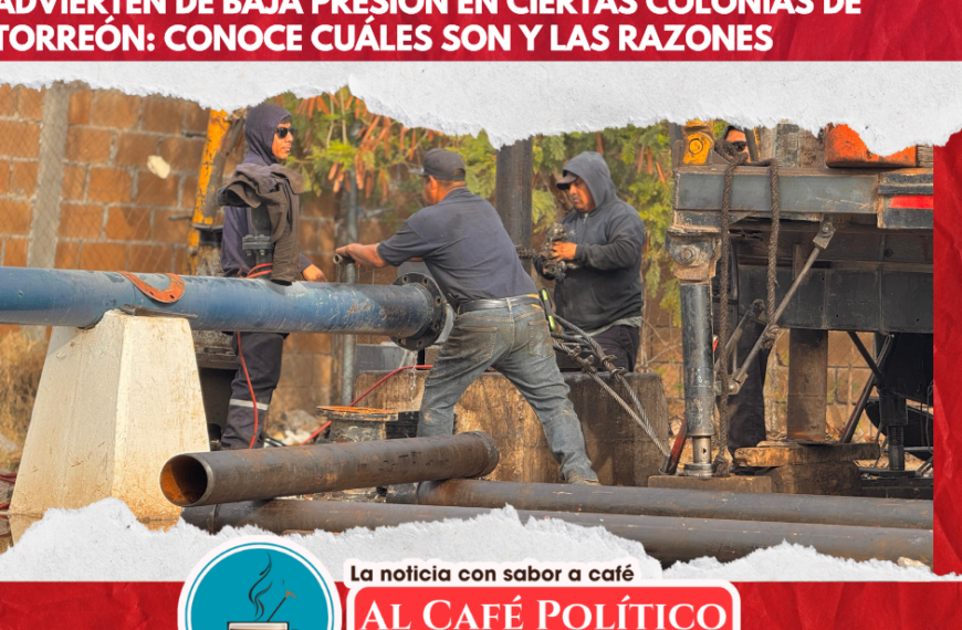 Advierten de baja presión en colonias de Torreón: SIMAS advierte de acciones necesarias
