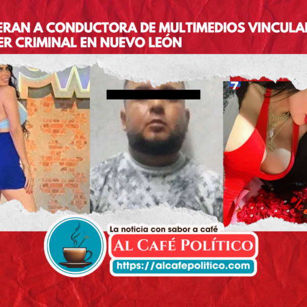 Liberan a conductora de Multimedios vinculada a líder…