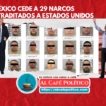 México extradita a 29 narcotraficantes a Estados Unidos en respuesta a presiones de Trump