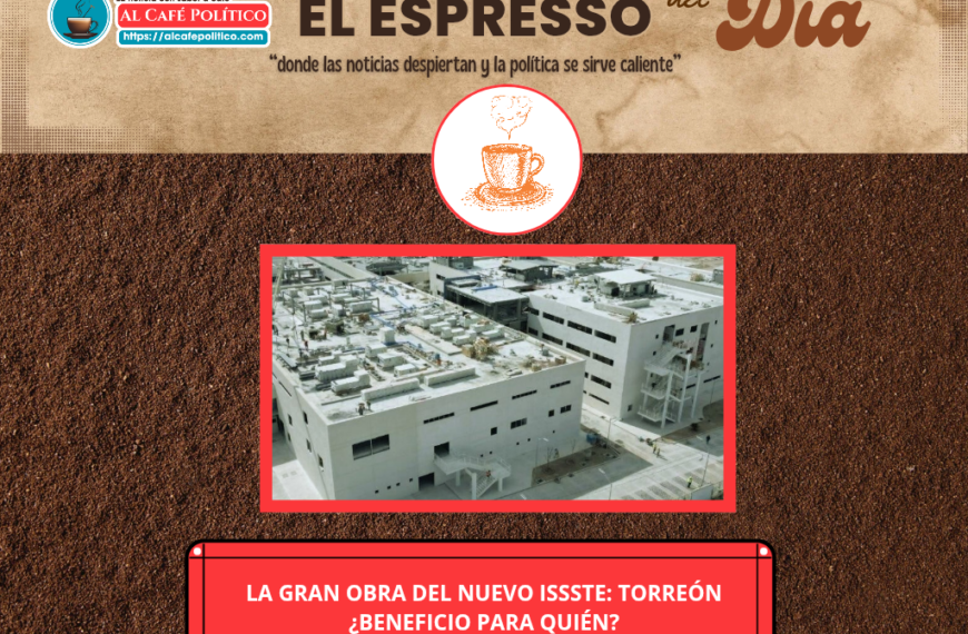 ISSSTE Torreón: promesas rotas y un hospital que divide