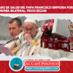 Crece preocupación por salud del Papa Francisco: padece neumonía bilateral