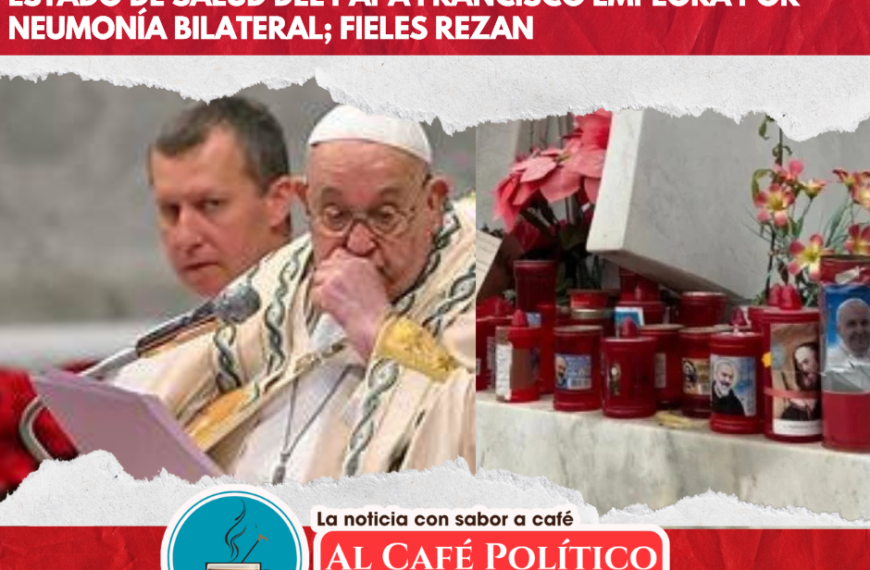 Crece preocupación por salud del Papa Francisco: padece neumonía bilateral