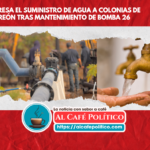 Restablecen suministro de agua y se preparan para temporada de calor en Torreón