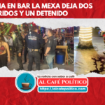 Riña en bar La Mexa deja  lesionados