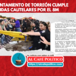 Acata medidas  cautelares Ayuntamiento de Torreón ante el 8Mcata medidas  cautelares Ayuntamiento de Torreón ante el 8M