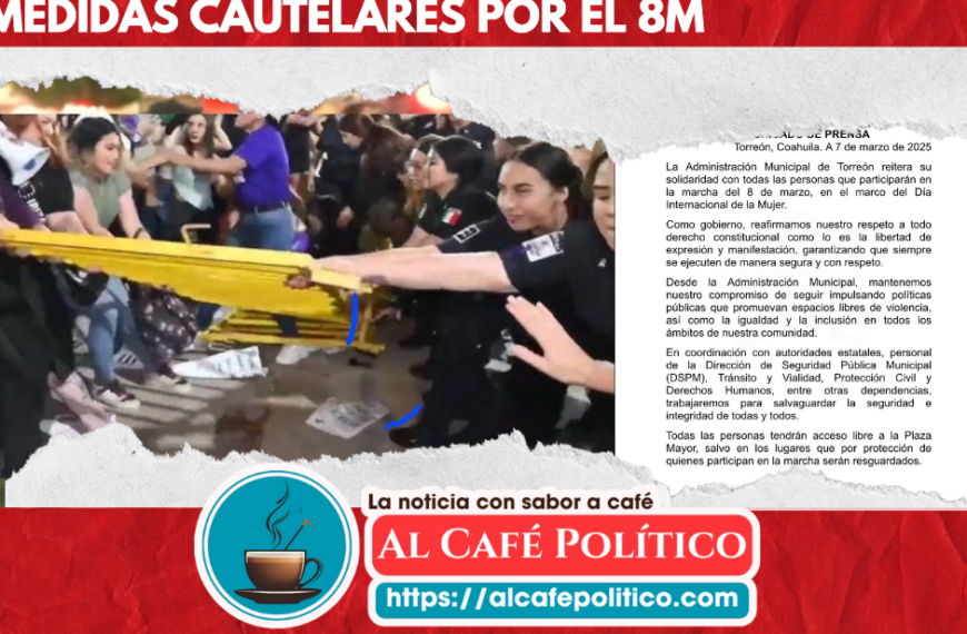 Acata medidas  cautelares Ayuntamiento de Torreón ante el 8Mcata medidas  cautelares Ayuntamiento de Torreón ante el 8M