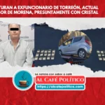 Detienen a exfuncionario de comunicación social de Torreón, hoy asesor de Morena