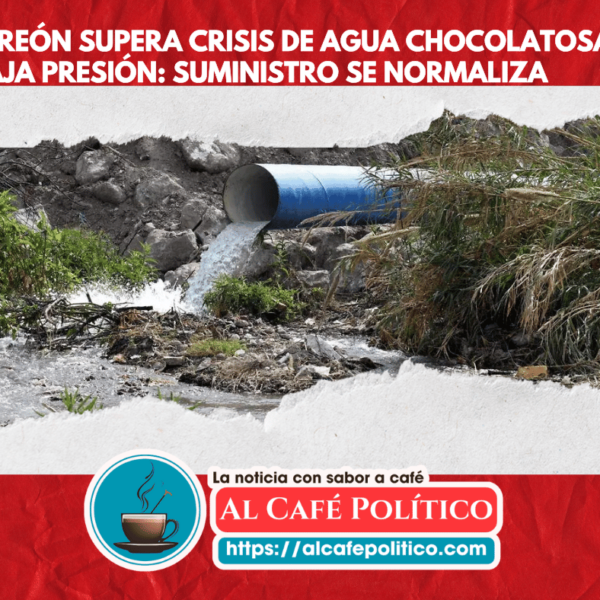 Se normaliza suministro de agua en Torreón tras…