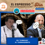 ¡Chingaqueditos y chingados! La política en modo cantina