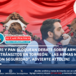 PRI y PAN frenan discusión sobre armas para tránsitosen Torreón