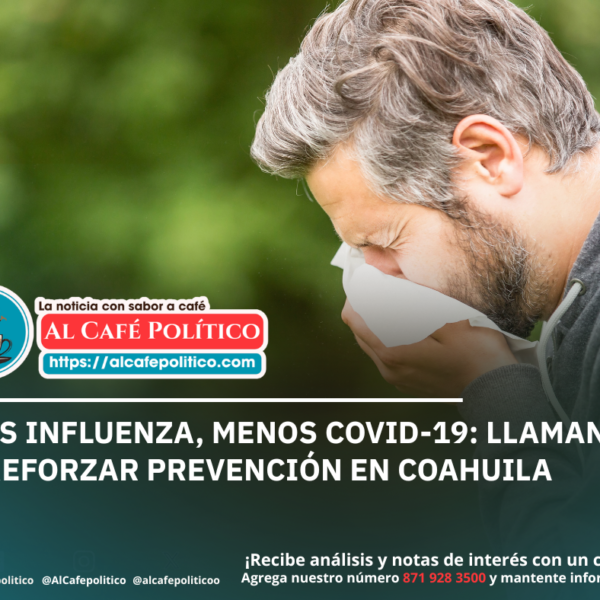 Influenza supera al COVID-19 en Coahuila durante temporada&hellip;
