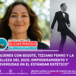 Mujeres con bigote y Tiziano Ferro: La belleza que rompe estereotipos en 2025