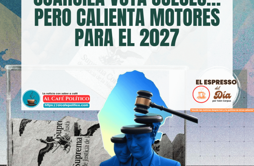 Elección judicial: ensayo para Coahuila 2027