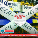 Torreón implementará Ley Seca por elecciones judiciales