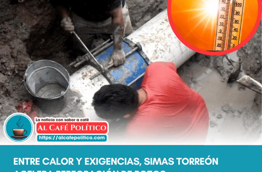 ¿Más agua para Torreón? SIMAS alista…