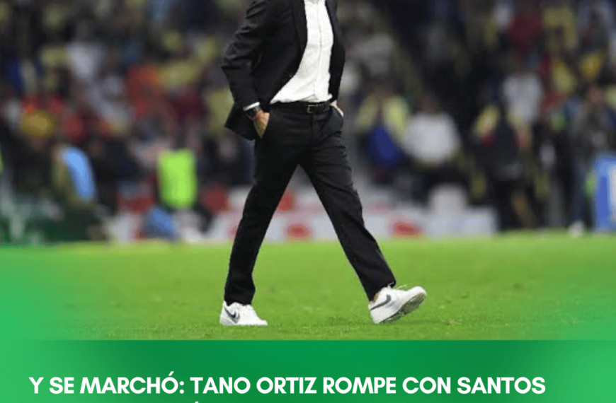 Y se marchó… Fernando Ortiz se despide del Club Santos Laguna”