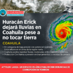Huracán Erick dejará lluvias en Coahuila pese a no tocar tierra