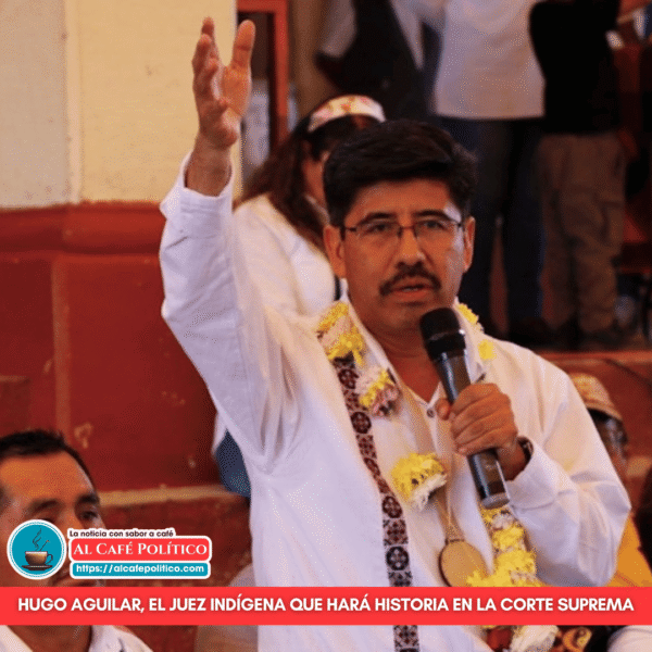 Hugo Aguilar, el juez indígena que presidirá la&hellip;