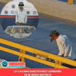 Lo atrapan en flagrancia: dañaba luminaria en el Nudo Mixteco