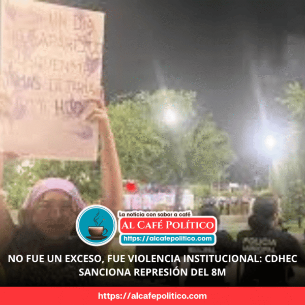 Reconocen violencia institucional ejercida por cuerpos policiacos en…