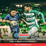 ⚽ Santos golea 3-0 a Pumas y se sube a la cima del Apertura 2025… ¡con todo y baile incluido!