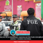 Inicia despliegue coordinado de seguridad en Coahuila: participan Ejército, Marina y GN