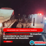 Al menos 14 muertos tras accidente en Sombrerete, Zacatecas;regresaban de Mazatlán