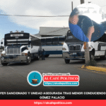 Niño al volante en Gómez Palacio: sancionan a chofer y retiran camión