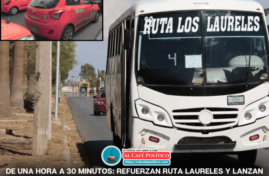 Ruta Laureles reduce tiempos; Feria de Torreón tendrá Zona Taxi para traslados seguros