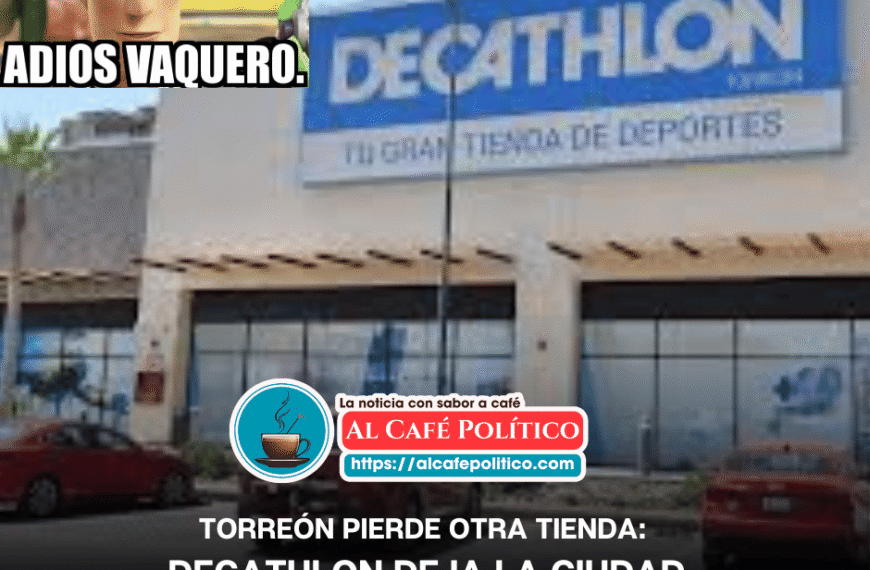 Se va una empresa más de Torreón: Decathlon…