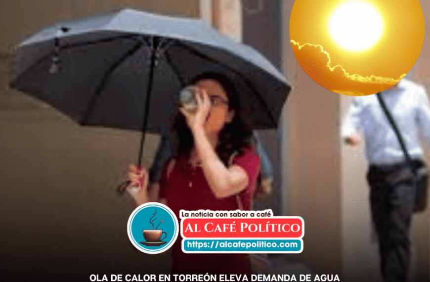 Alerta en Torreón: ola de calor y su…