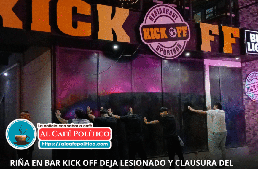 Clausuran bar Kick Off tras riña y lesiones a un cliente