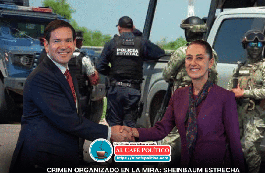 Sheinbaum y Rubio anuncian frente común contra cárteles y delitos transnacionales