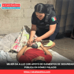 Joven de 20 años da a luz con asistencia de policías en Gómez Palacio