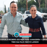 Sheinbaum y Manolo anuncian más de 100 mil mdp de inversión en Coahuila