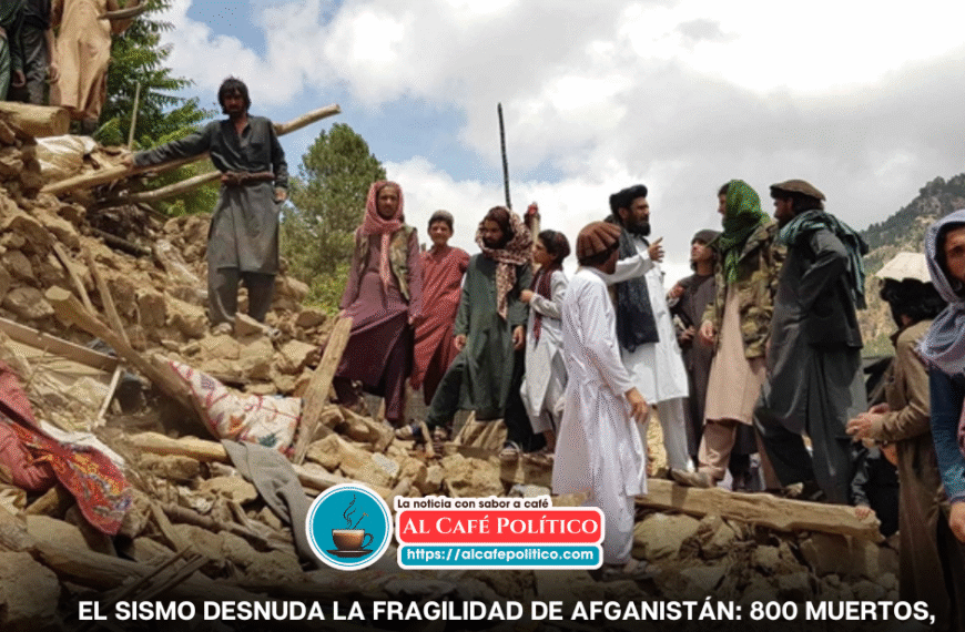 Más  de 800 muertos en Afganistán: un país bajo los escombros