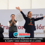 Gómez Palacio y Lerdo, en el centro de los anuncios de la Presidenta Sheinbaum