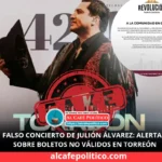 Falso concierto de Julión Álvarez: alertan sobre boletos no válidos en Torreón