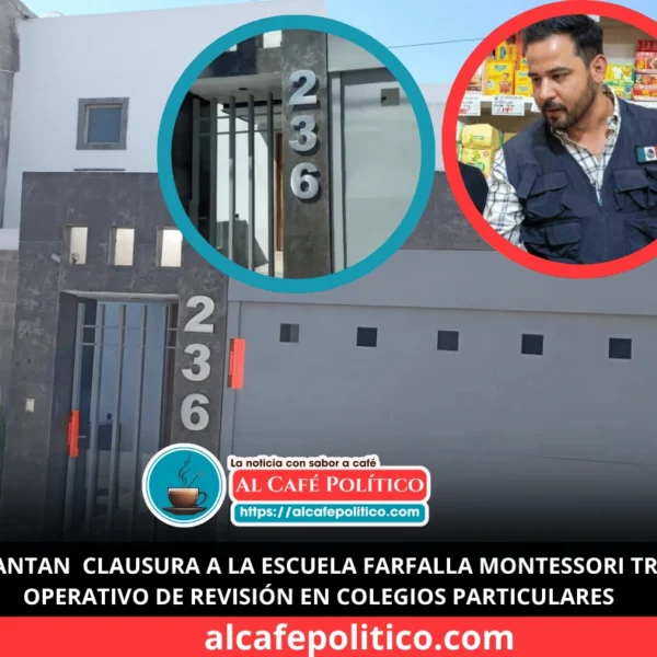 Operativo en colegios particulares de Torreón; levantan clausura a la escuela FarFalla Montessori