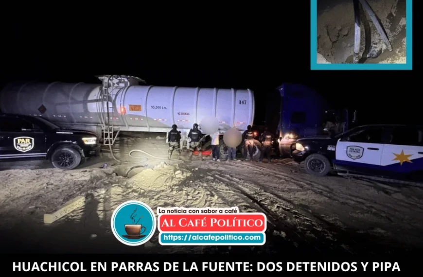 Aseguran huachicol en Coahuila: 50 mil litros robados de ducto de PEMEX