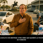 El puente Diana Laura y el enojo de Von Bertrab: caos con sello oficial