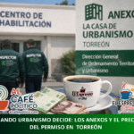 Anexos en Torreón: cuando regular se volvió negocio