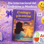 Hoy se conmemora el Día Internacional del Síndrome de Moebius, otra manera de sonreír