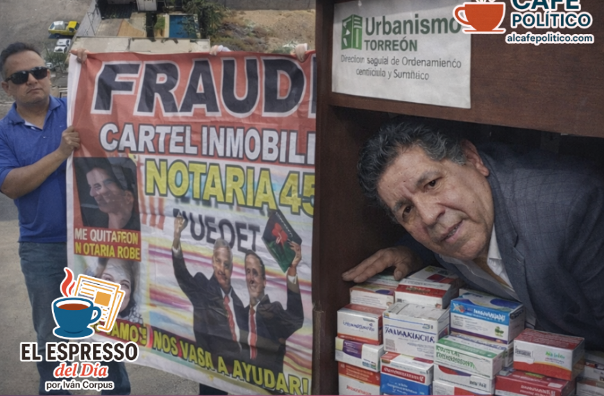 Cártel inmobiliario en Torreón: Urbanismo en la mira